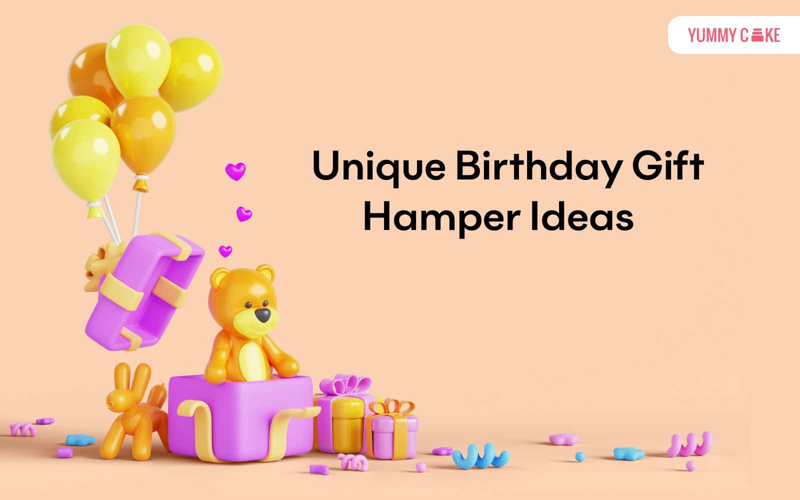 Gift Hamper Ideas for Birthdays